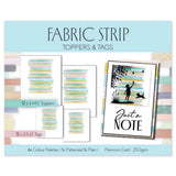 Fabric Strip Toppers & Tags