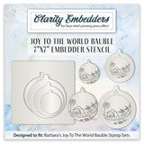 Nested Joy to the World Bauble 7" x 7" Embedder Stencil