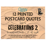 Celebrations 2 - Slow Down with Clarity Quotes Postcards Set 6