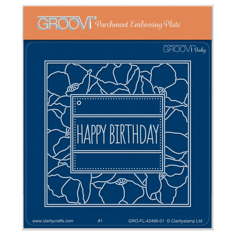 Happy Birthday Poppies A6 Square Groovi Plate